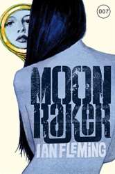 Ian Fleming Moon Raker